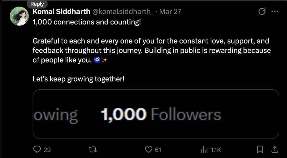 X post by Komal Siddharth celebrating 1,000 followers and building in public.